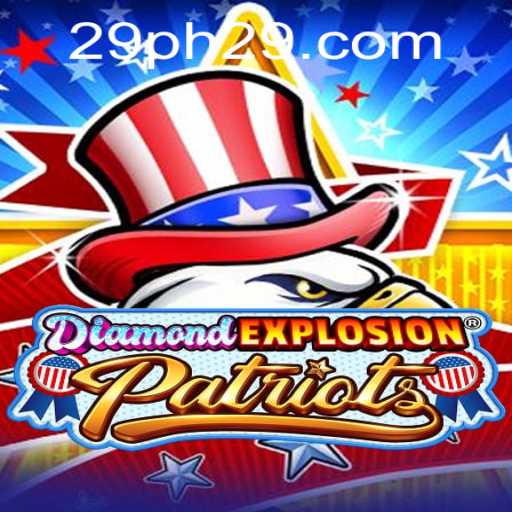 Unveiling DiamondExplosionPatriots: The Game Revolutionizing Strategy and Thrills